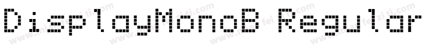 DisplayMonoB Regular字体转换